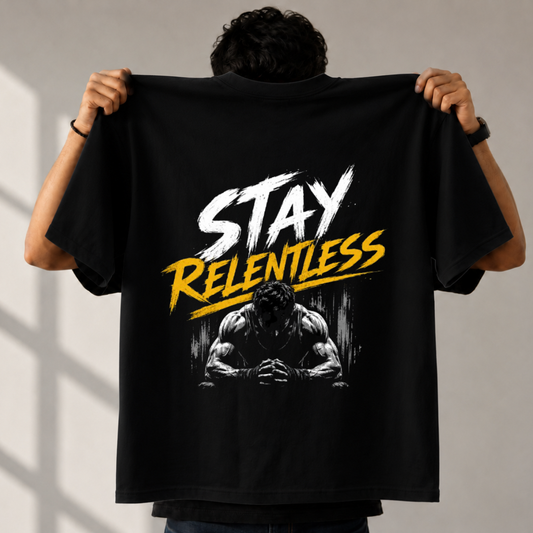 Stay Relentless Oversized Gym T-Shirt